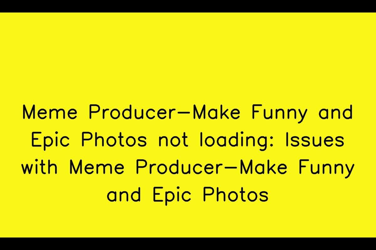Meme Producer-Make Funny and Epic Photos