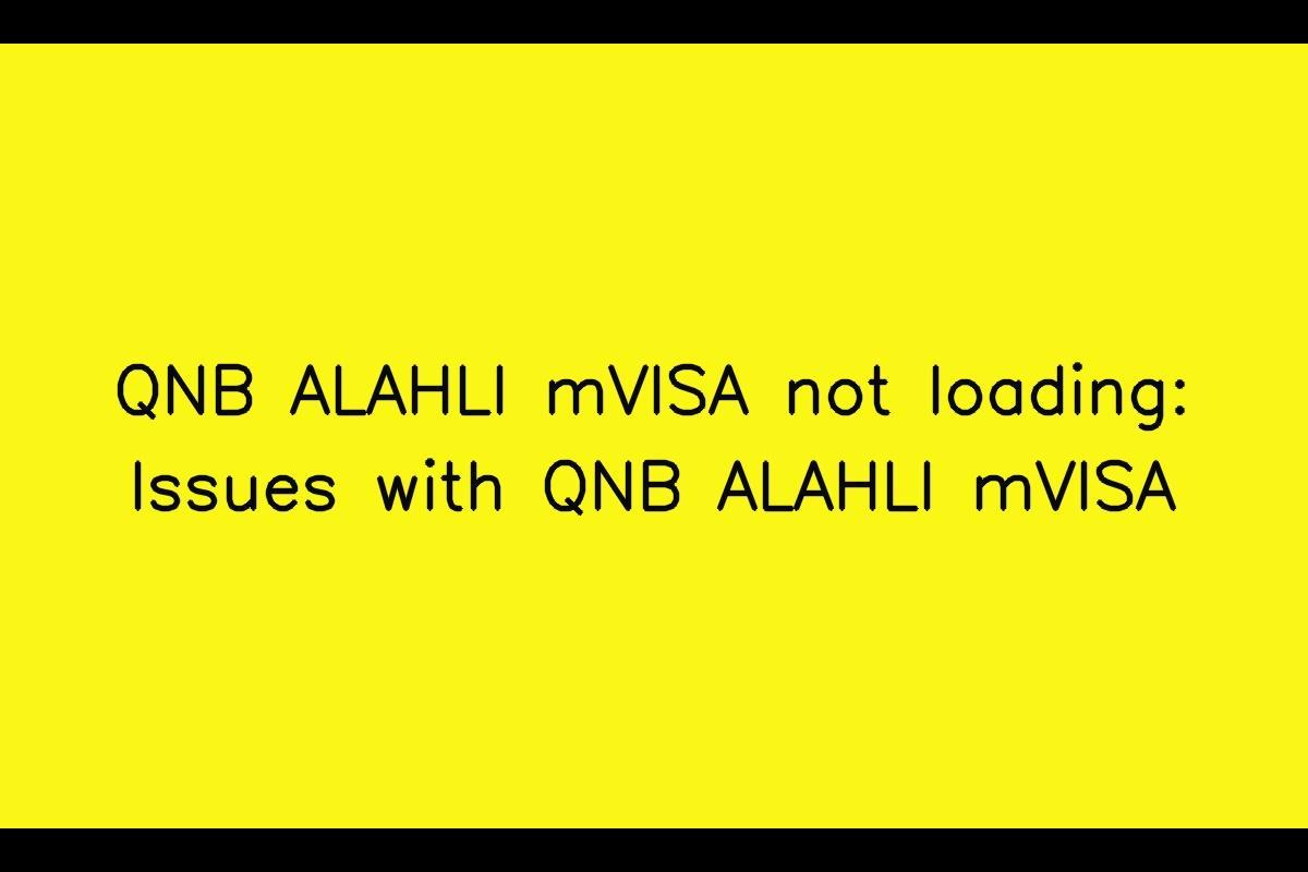 QNB ALAHLI mVISA not Loading