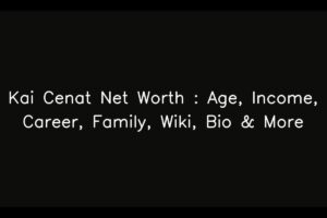Kai Cenat Net Worth : Age, Income, Career, Family, Wiki, Bio & More